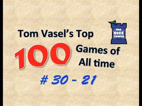 Tom Vasel's Top 100 Games of All Time (2021): 100.
